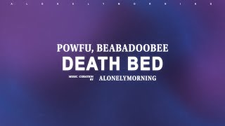 Powfu, beabadoobee - death bed (coffee for your head) (Lyrics)