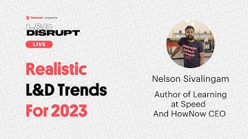 Realistic L&D Trends For 2023 | L&D Disrupt Live | Episode 33