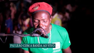 Pai Leao(ao Vivo ) - Tchimassomasso (By BNS Films)
