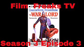 Film Freaks TV| Season 3 Episode 3| The War Lord (1965)