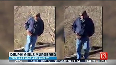 Delphi double murder investigation update