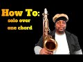 How to solo on only one chord solo changes.