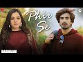 Phir Se Badnaam Sunidhi Chauhan Priyal Gor Mohit Sehgal Sonal Pradhan