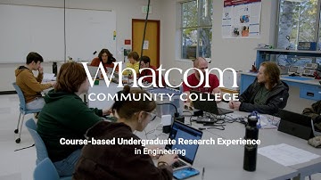 Whatcom Community College Course-based Undergraduate Research Experiences (CUREs) - Engineering