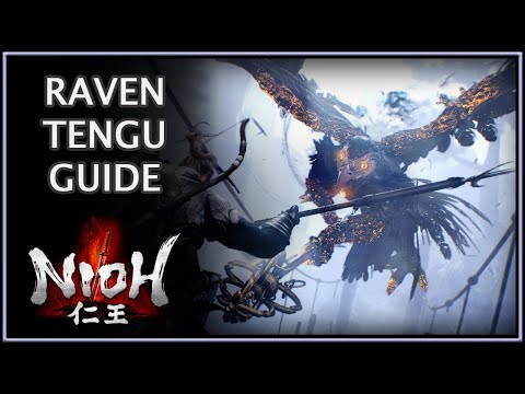 Nioh 仁王 | Raven Tengu Guide