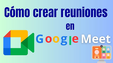 🎦 CÓMO CREAR REUNIONES EN GOOGLE MEET 🎦  | Curso de computación desde cero 🎦