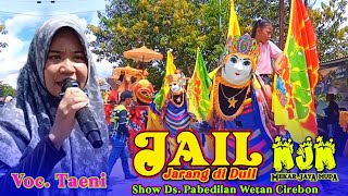 Download Lagu BUROK MJM ‼️ JAIL JARANG DIDUIL Voc. TAENI • BUROK MEKAR JAYA MUDA Show PABEDILAN WETAN CIREBON MP3 Download Lagu BUROK MJM ‼️ JAIL JARANG DIDUIL Voc. TAENI • BUROK MEKAR JAYA MUDA Show PABEDILAN WETAN CIREBON MP3