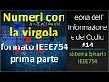 [Teoria dell'Informazione e dei Codici] #14 formato IEEE754 per i floating point - parte A