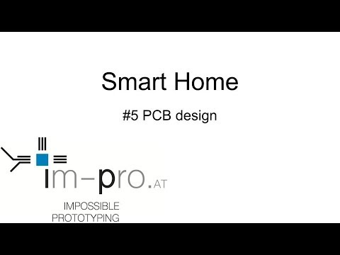 Series Smart Home #5 PCB Design [en]