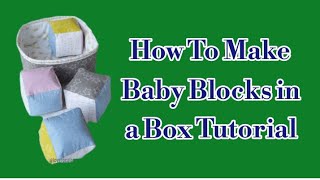 How To Make Baby Blocks in a Box Tutorial