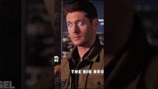 Big Bro #supernatural #deanwinchester #shortvideo #shortsfeed #shorts #short #fyp #fypシ #fypシ゚viral