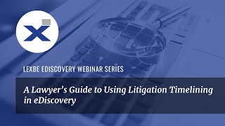 How Litigation Timelining Shifts the Playing Field to Your Advantage