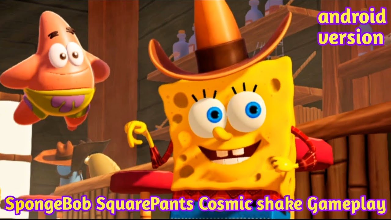 New SpongeBob SquarePants Cosmic shake android version Gameplay - YouTube
