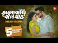 Bhalobashi Bole Jao|Official Video|Imran Mahmudul| Mariya|Trisha|Asif Iqbal