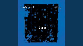 Video thumbnail of "Howie Beck - Hollow"