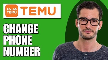 How To Change Your Phone Number On Temu