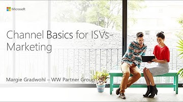 ISV Channel 101: Marketing
