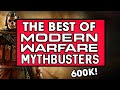 THE BEST OF MODERN WARFARE MYTHBUSTERS (600k Special!)