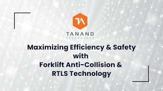 Forklift & MHE Safety Precaution System With RTLS Technology