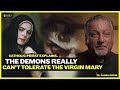 Catholic priest explains why mary is the no 1 enemy of demons