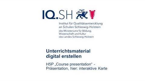Tutorial: Unterrichtsmaterial digital erstellen mit H5P - "Course presentation"