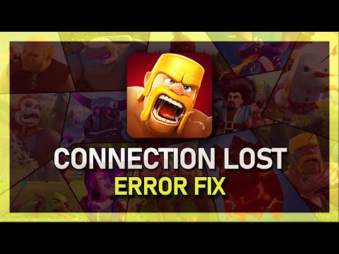 Clash of Clans - Connection Lost Error Fix (Server Error)