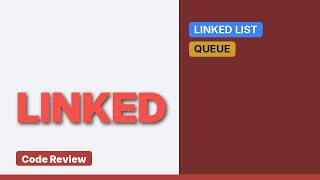 Implementing a queue using a linked-list