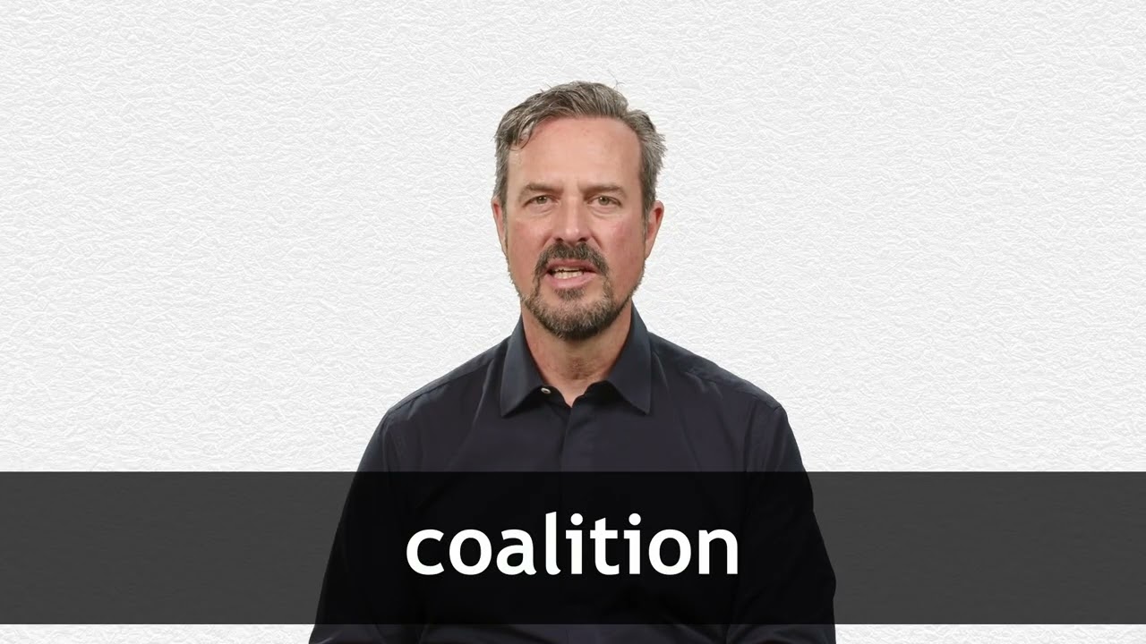 How to pronounce COALITION in American English
