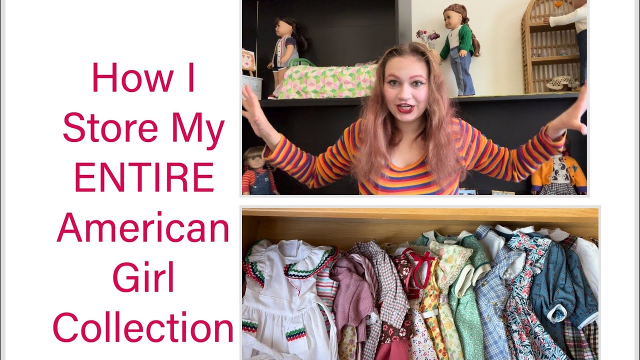 How I Store My ENTIRE American Girl Collection