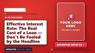 Effective Interest Rate: The Real Cost of a Loan — Don't Be Fooled by the Headline