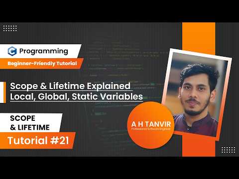 C Programming Scope & Lifetime Explained | Local, Global, Static Variables Part-1