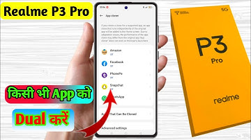 realme p3 pro dual app settings, realme p3 pro me dual app kaise kare