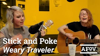 STICK AND POKE - Weary Traveler | A Fistful Of Vinyl chords