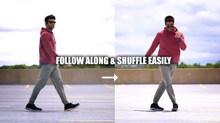 Learn to Shuffle Fast by Turning Walking into Dance Learn to Shuffle Fast by Turning Walking into Dance