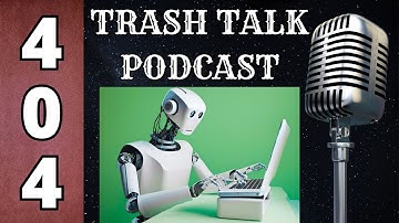 Vibe Coding? | Trash Talk Podcast #404