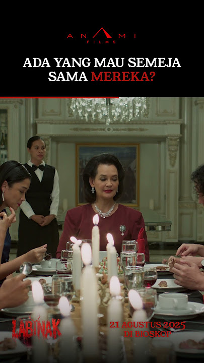Ada yang mau semeja sama mereka? | Film Labinak tayang 21 Agustus 2025 di bioskop