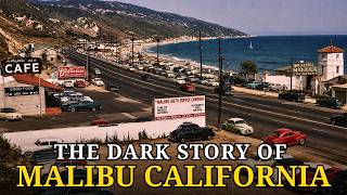 Why Nobody Wants to Visit Malibu California Anymore