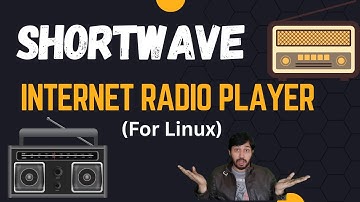 Shortwave Internet Radio Player in Linux | Best Online radio app