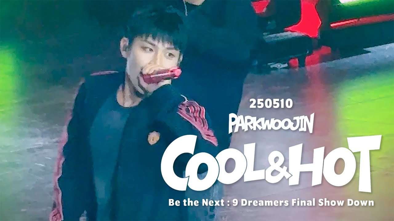 [4K]250510 AB6IX 박우진 (PARK WOOJIN) COOL&HOT 쿨앤핫／Be the Next : 9 Dreamers Final ShowDown／Mentor Stage