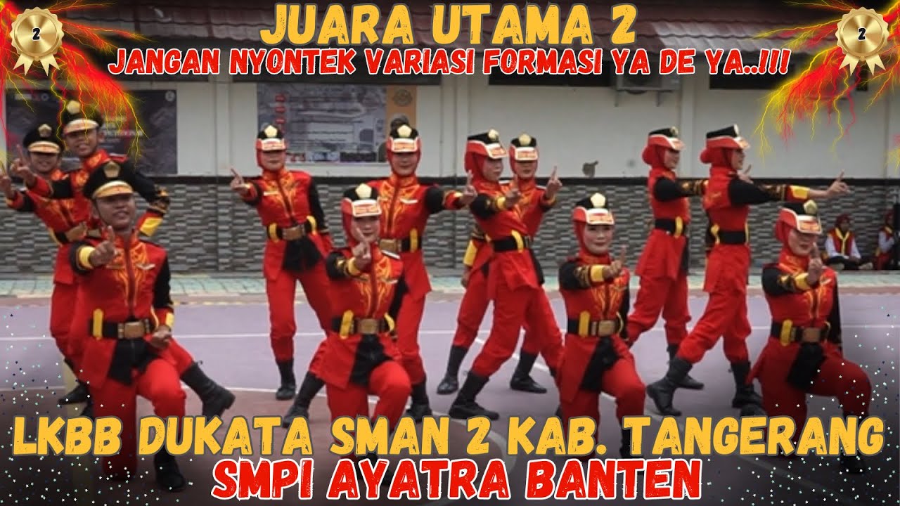 JANGAN NYONTEK VARFOR YA DE YA🫨🫨JUARA UTAMA 2 - SMPI AYATRA - LKBB DUKATA SMAN 2 KAB. TANGERANG