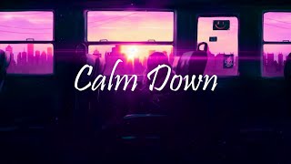 Rema, Selena Gomez - Calm Down [ Lyrics ] | Bsx |