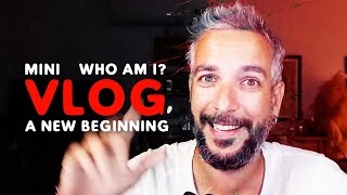A NEW BEGINNING | WHO AM I | V-LOG #1