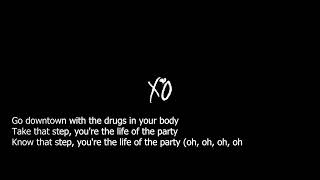 The Weeknd - Life Of The Party (Lyrics)