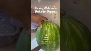 Tutorial Watermelon Basket For Beginners