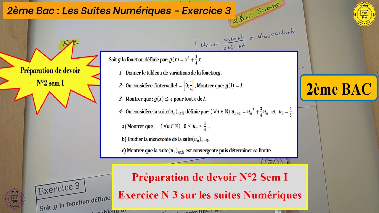 2 Bac : les suites numériques en relation avec les fonctions. Exercice 3.