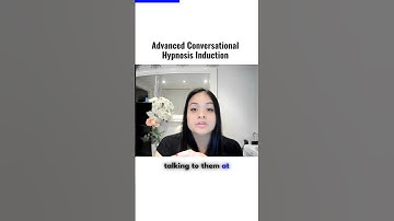 Advanced Conversational Hypnosis Induction |  Learn Conversational Hypnosis