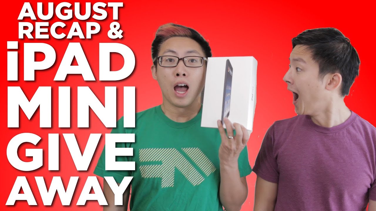 iPad MINI GIVEAWAY | August Monthly Wrap Up