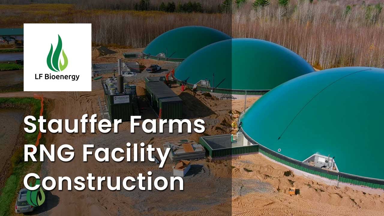 LF Bioenergy Biogas Project Time Lapse at Stauffer Farms, New York