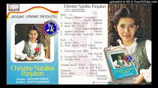 Christine Panjaitan Jangan Simpan Tangismu Full Album