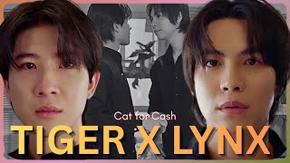 [MV] TIGER & LYNX // Cat for Cash // Between The Tiger’s Teeth ~ BL